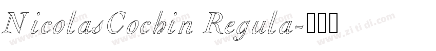 NicolasCochin Regula字体转换